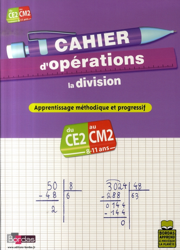 Cahier d'opérations CE2-CM2. La division