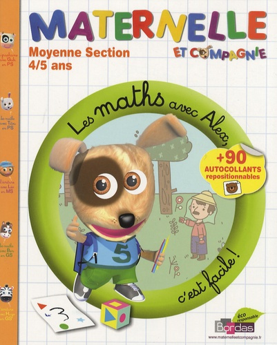 Les maths avec Alex, c'est facile ! Moyenne Section 4/5 ans