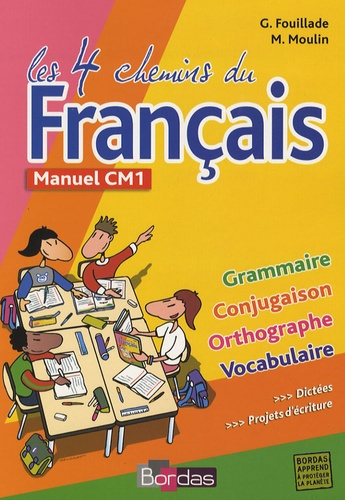 Les 4 chemins du français CM1 manuel