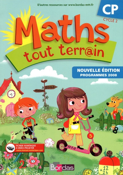 Maths tout terrain CP. Ficher de l'élève, Edition 2010