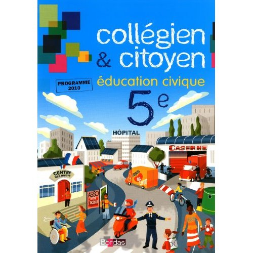Education civique 5e, Collégien & civique. Programme 2010
