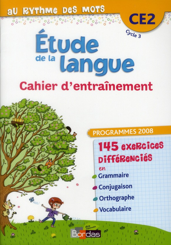 au rythme des mots Cahier CE2. Edition 2012