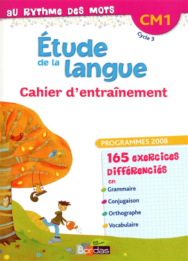 Au rythme des mots Cahier CM1. Edition 2012