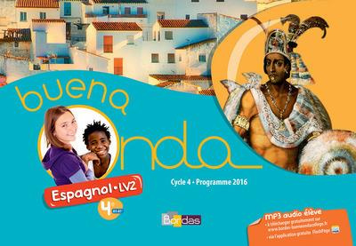 Espagnol 4e LV2 Cycle 4 A1/A1  Buena noda. Livre de l'élève