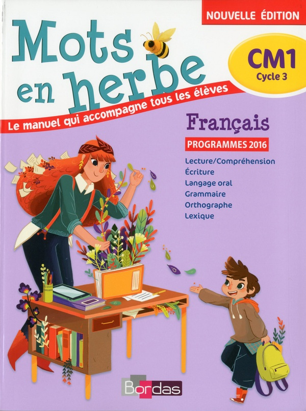 Français CM1 cycle 3 Mots en herbe. Programmes 2016, Edition 2017