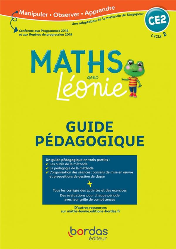 Les maths avec Léonie CE2. Guide pédagogique, Edition 2021