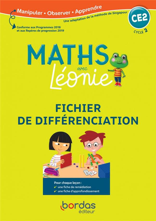 Les maths avec Léonie CE2. Fichier de différenciation, Edition 2021