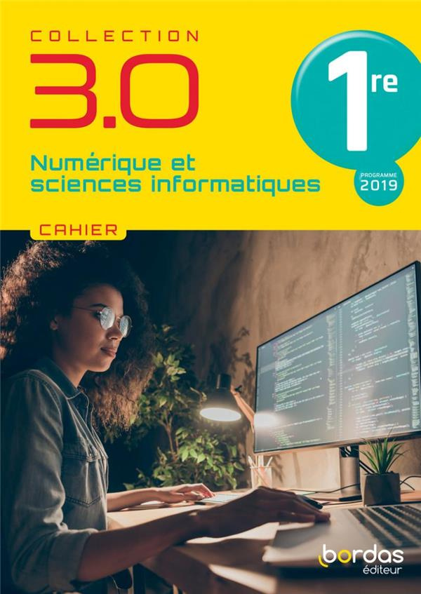 Numérique et Sciences Informatiques 1re. Edition 2021
