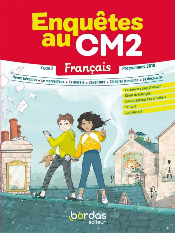 Français Enquêtes au CM2. Edition 2021