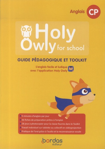 Anglais CP Holy Owly for school. Guide pédagogique et Toolkit, Edition 2021