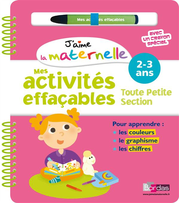 Mes activités effaçables, toute petite section. 2-3 ans