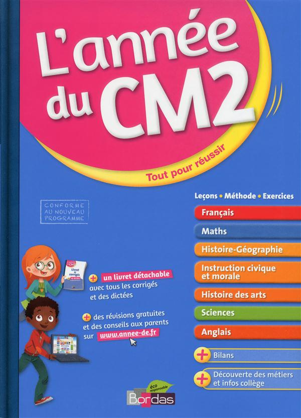 L'année du CM2. Tout pour réussir
