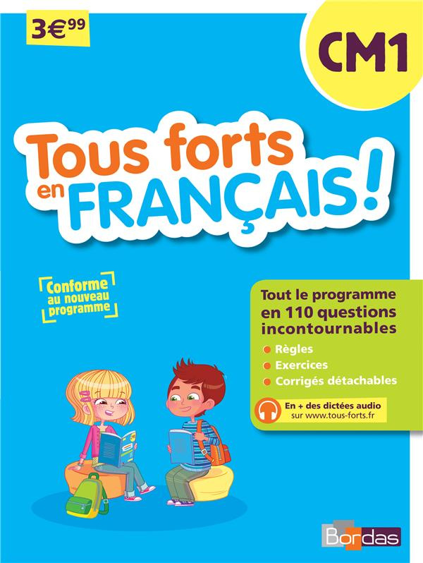 Tous forts en Français ! CM1. Edition 2016