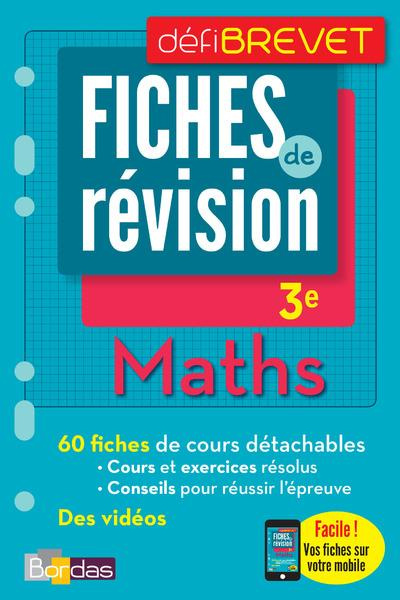 Maths 3e. Fiches de révision, Edition 2017