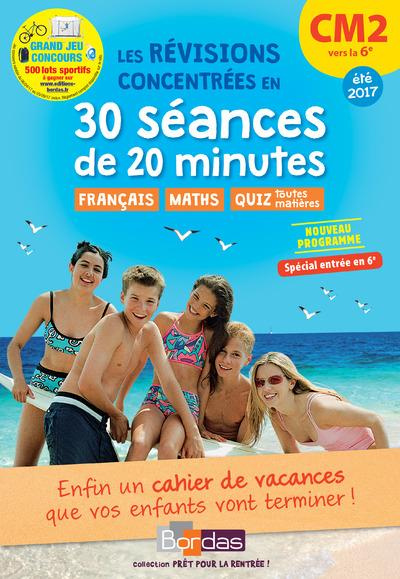 Les révisions concentrées en 20 séances de 20 minutes CM2 vers la 6e. Edition 2017