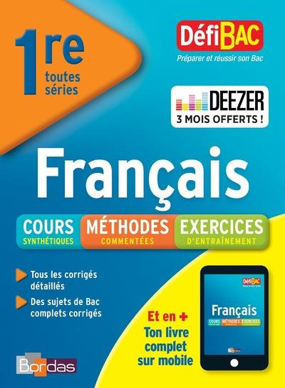 Français écrit et oral 1re Bac toutes séries. Edition 2018