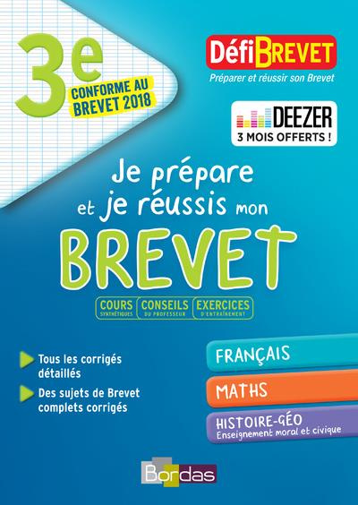 Je prépare et je réussis mon brevet 3e. Edition 2018