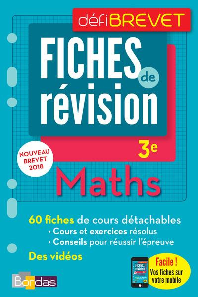 Maths 3e. Fiches de révision, Edition 2018