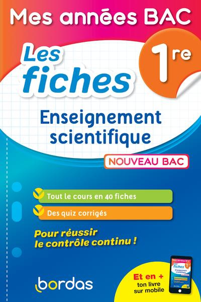 Enseignement scientifique 1re. Les fiches, Edition 2019
