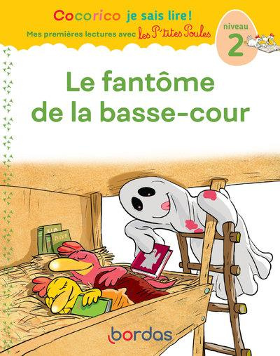 Le fantôme de la basse-cour. Niveau 2
