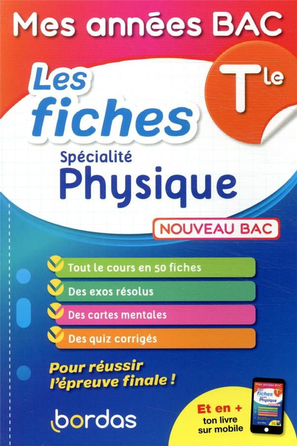 Spécialité Physique Tle. Les fiches