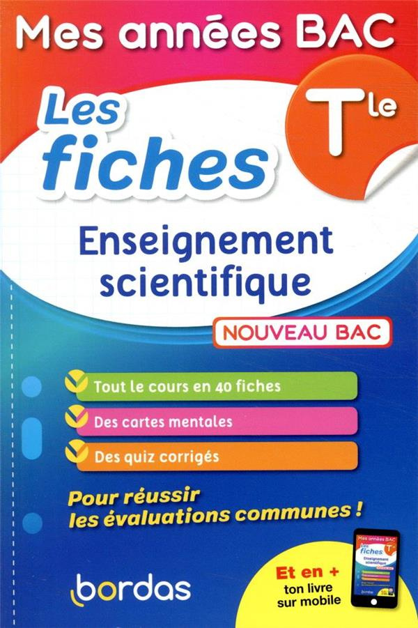 Les fiches Enseignement scientifique Tle. Edition 2021
