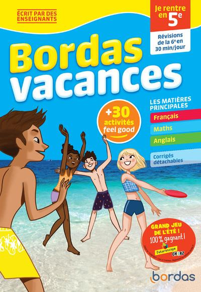 Bordas vacances - je rentre en 5e