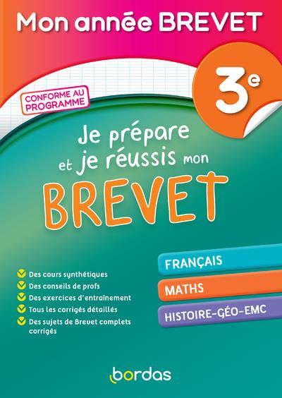Mon année Brevet. Je prépare et réussis mon Brevet 3e
