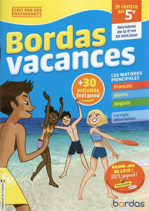 Je rentre en 5e. Révisions de la 6e en 30min/jour, Edition 2022