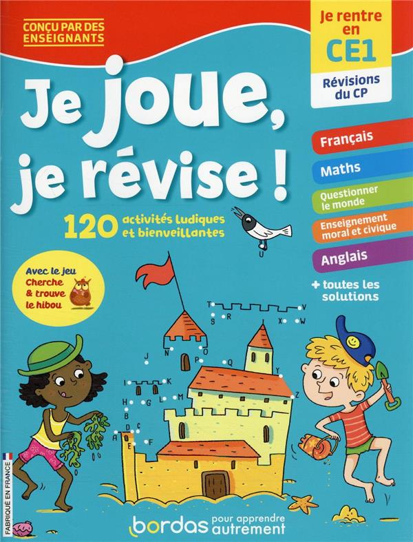 Je joue, je révise ! Je rentre en CE1, révisions du CP