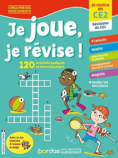 Je joue, je révise ! Je rentre en CE2, révisions du CE1
