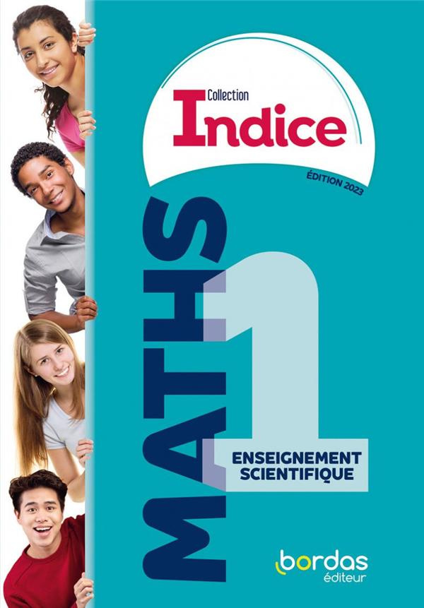 Maths 1re Enseignement scientifique. Edition 2023