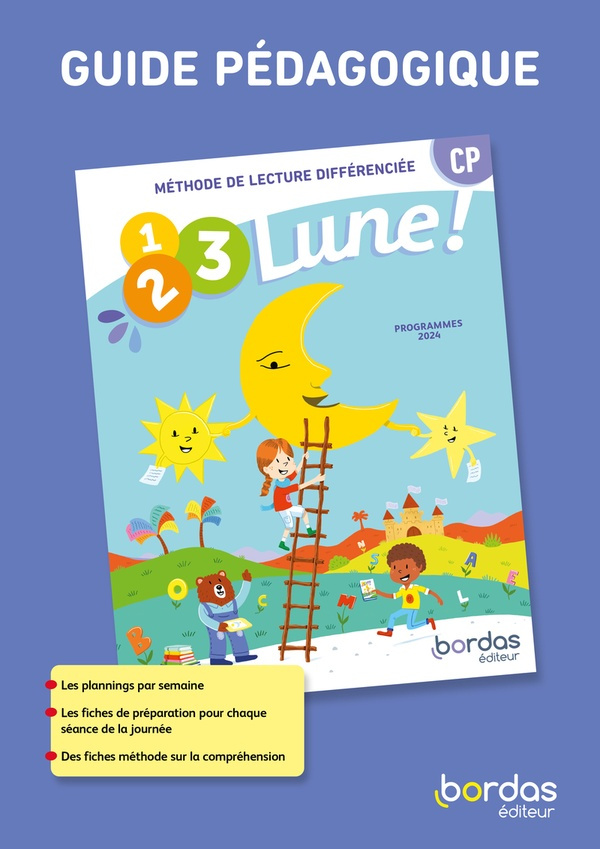 Méthode de lecture CP 1, 2, 3, Lune ! Guide pédagogique, Edition 2024