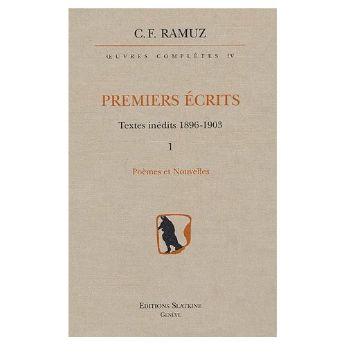 PREMIERS ECRITS. VOL4. TEXTES INEDITS 1896-1903