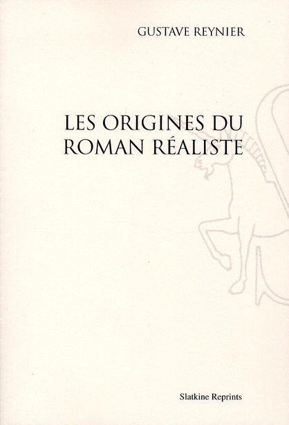 LES ORIGINES DU ROMAN REALISTE