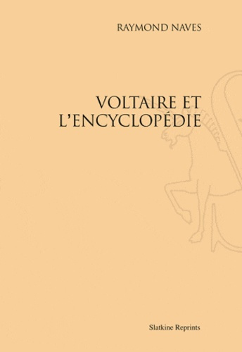 VOLTAIRE ET L'ENCYCLOPEDIE. (1938).