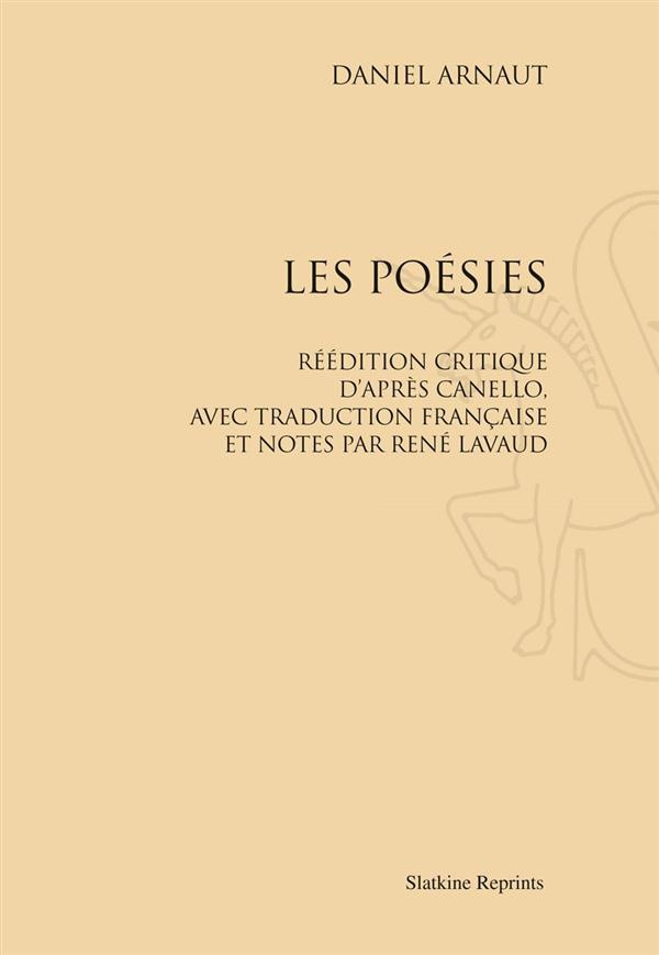 LES POESIES. REEDITION CRITIQUE D'APRES CANELLO, AVEC TRADUCTION FRANCAISE ET NOTES. (1910)