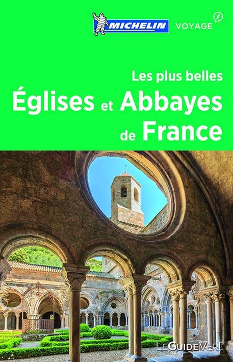 Les plus belles églises et abbayes de France
