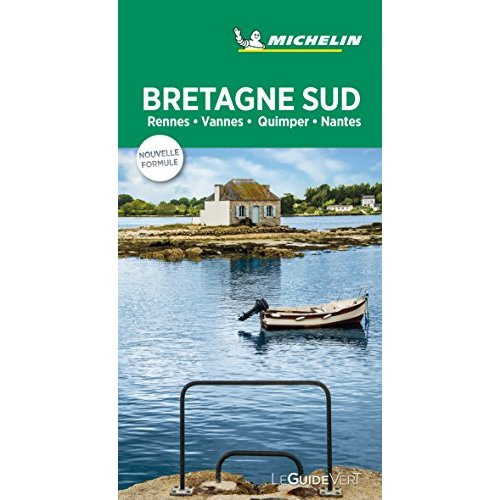 Bretagne sud - Guide Vert / Rennes, Vannes, Quimper, Nantes