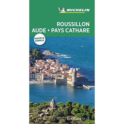 Roussillon Aude Pays cathare - Guide Vert