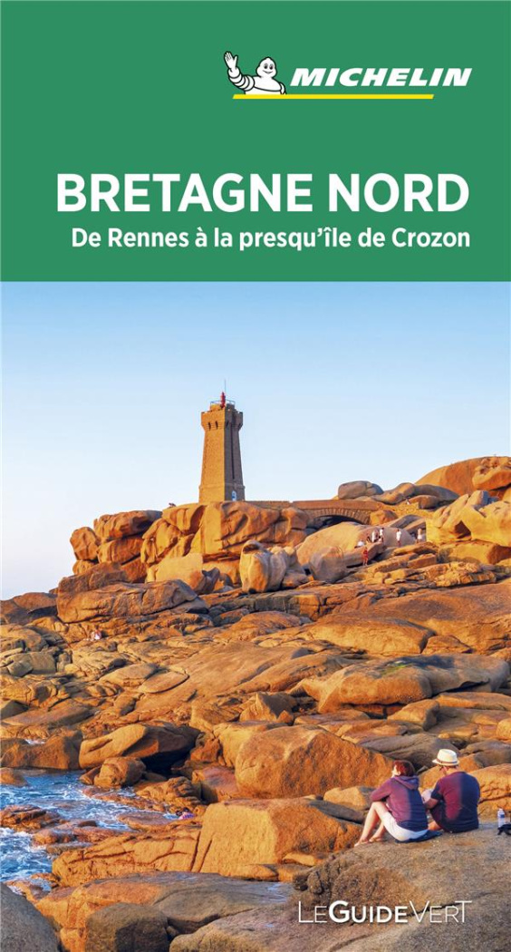 Bretagne Nord de Rennes à la presqu'île de Crozon