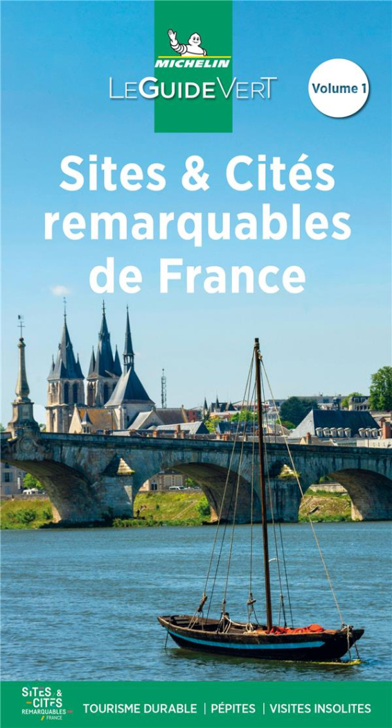 Sites et Cités remarquables de France. Tome 1