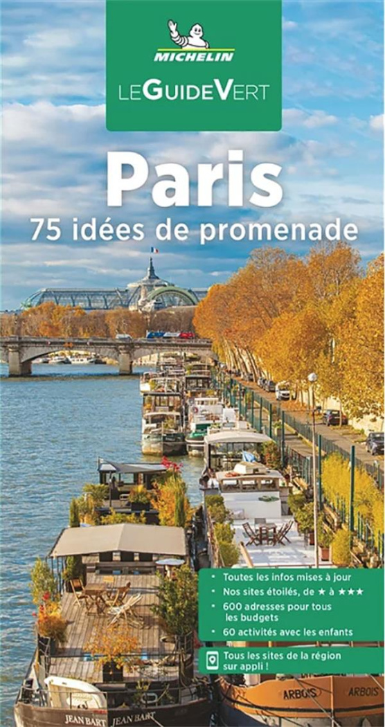 Paris. 75 idées de promenade, Edition 2022