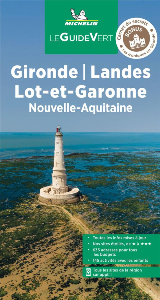 Gironde, Landes, Lot-et-Garonne. Nouvelle-Aquitaine, Edition 2022