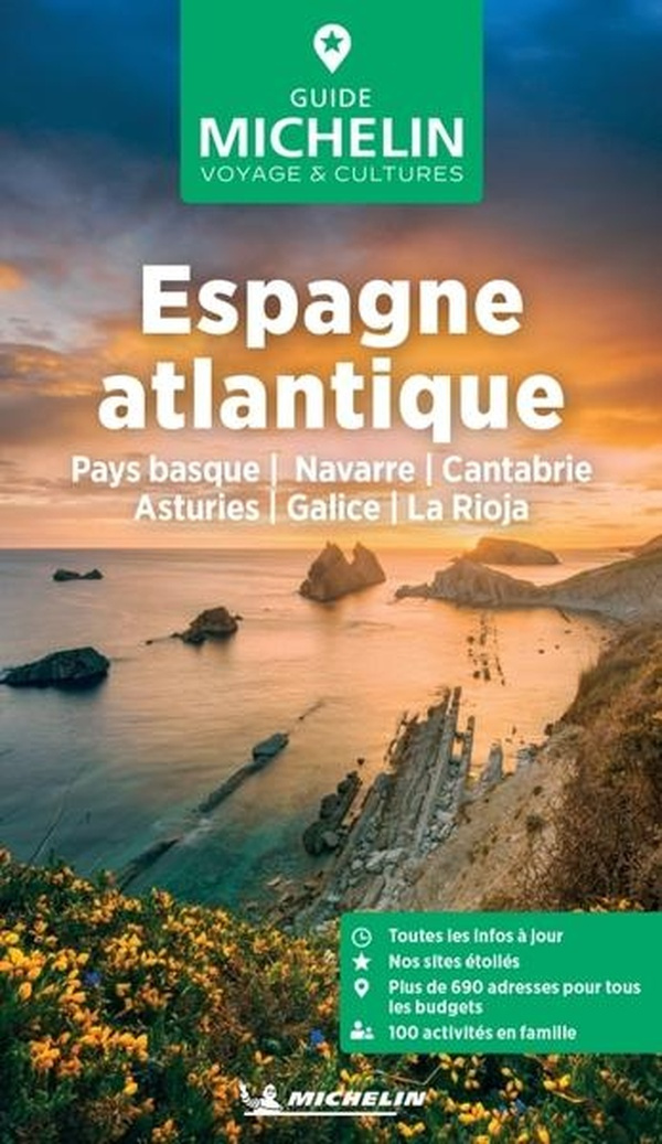 Espagne atlantique. Pas basque, Navarre, Cantabrie, Asturies, Galice, La Rioja