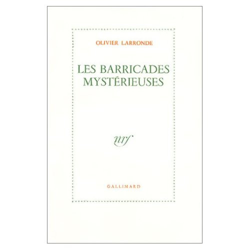 Barricades mystérieuses