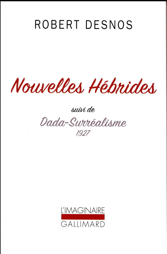 Nouvelles Hébrides. Suivi de Dada-Surréalisme 1927