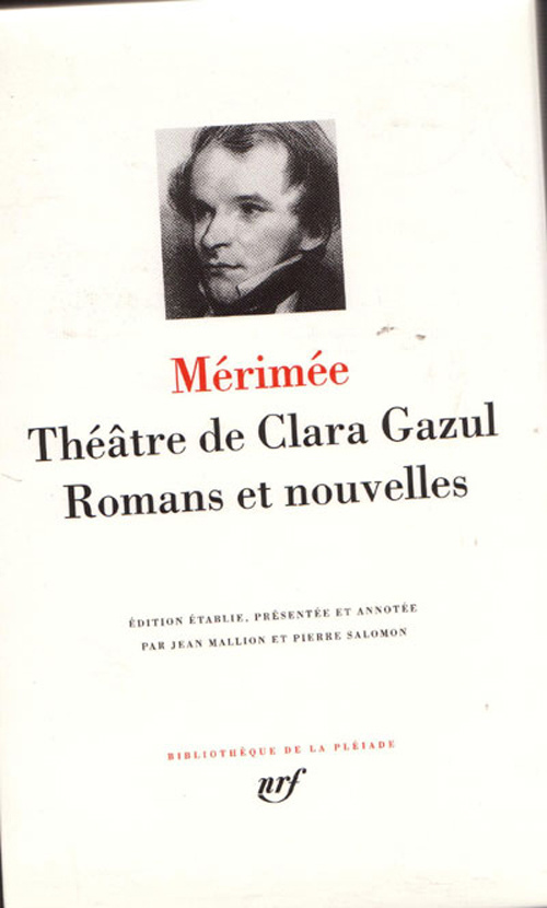 Théâtre de Clara Gazul Romans et nouvelles