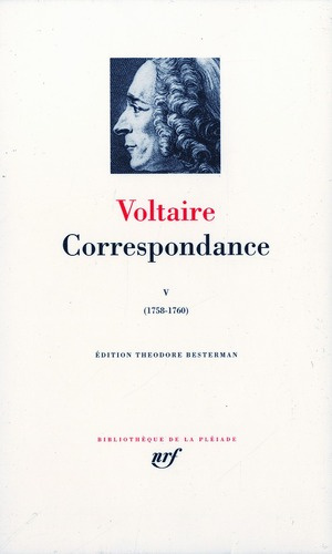 Correspondance. Tome V (1758-1760)