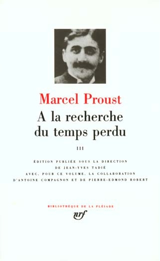 A la recherche du temps perdu. Tome 3